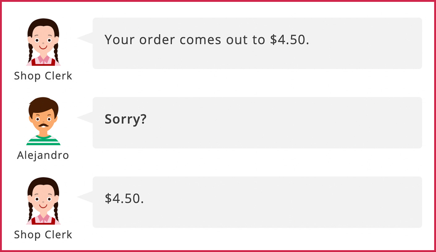 10 Polite Ways to Ask People to Repeat Themselves