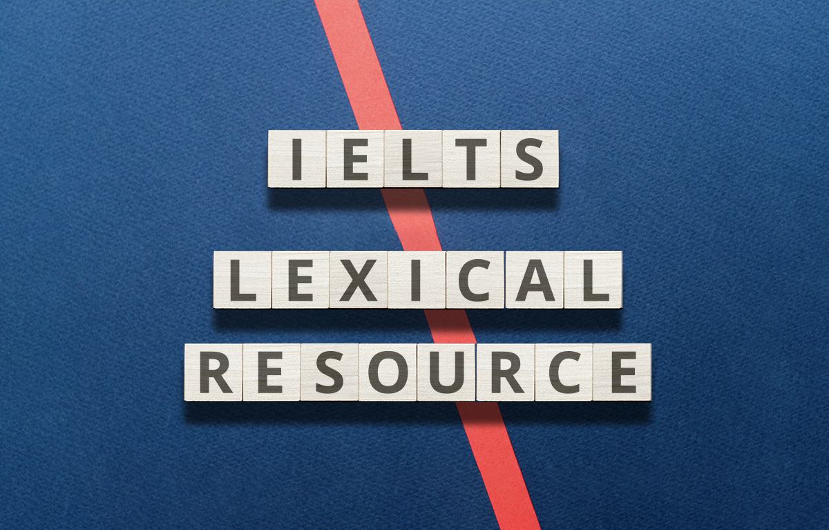 What 'Lexical Resource' Means on The IELTS Speaking Test Engoo Blog
